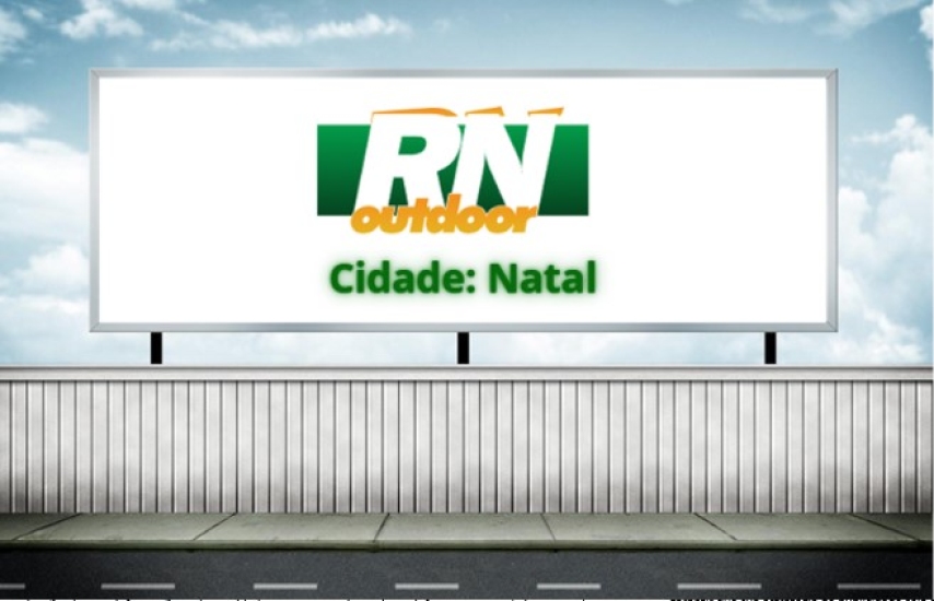 Anuncie em outdoor na cidade de Natal