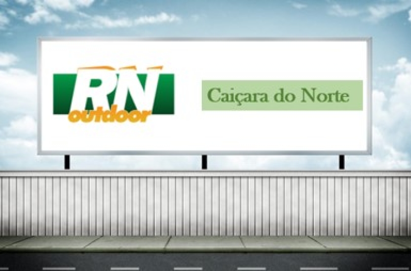 Quais as vantagens de investir em outdoor na cidade de Caiçara do Norte-RN