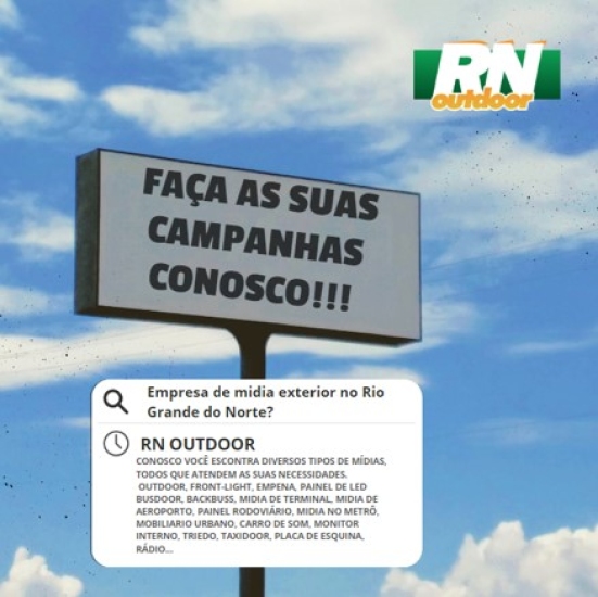 POR QUE FAZER AS CAMPANHAS COM A RN OUTDOOR?