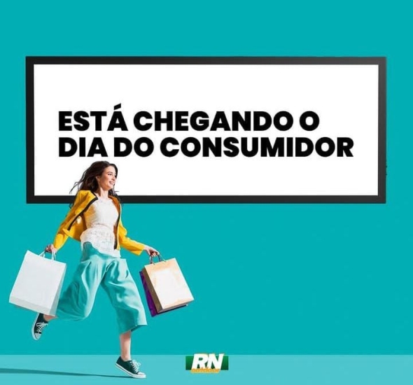 O DIA DO CONSUMIDOR ESTÁ CHEGANDO!!!