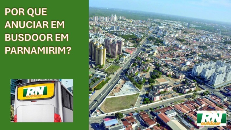 QUAIS AS VANTAGENS DE INVESTIR EM BUSDOOR EM PARNAMIRIM?