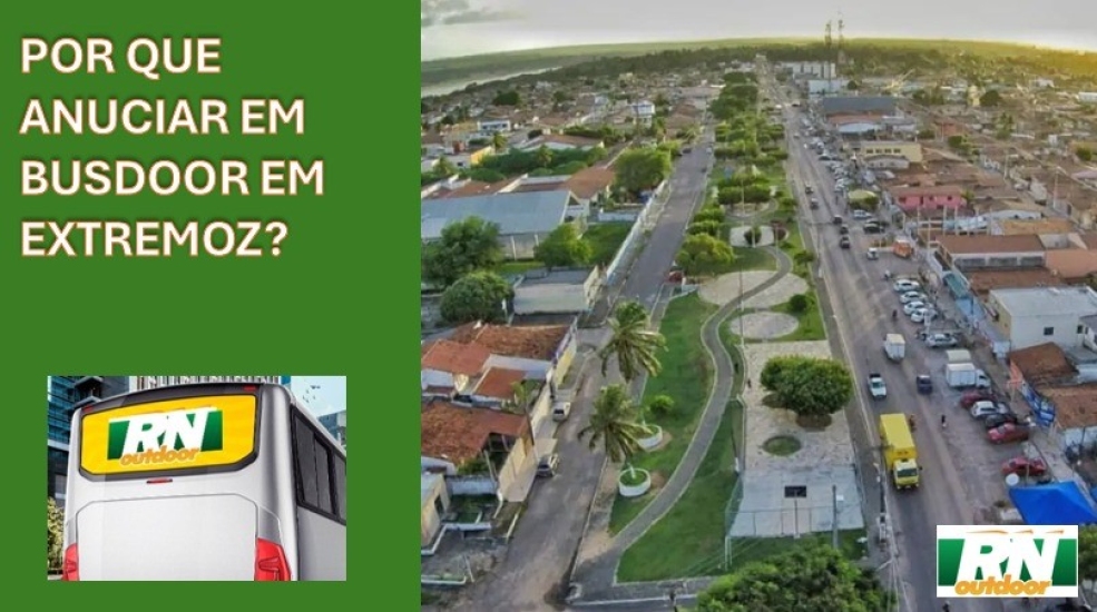 QUAIS AS VANTAGENS DE INVESTIR EM BUSDOOR EM EXTREMOZ?