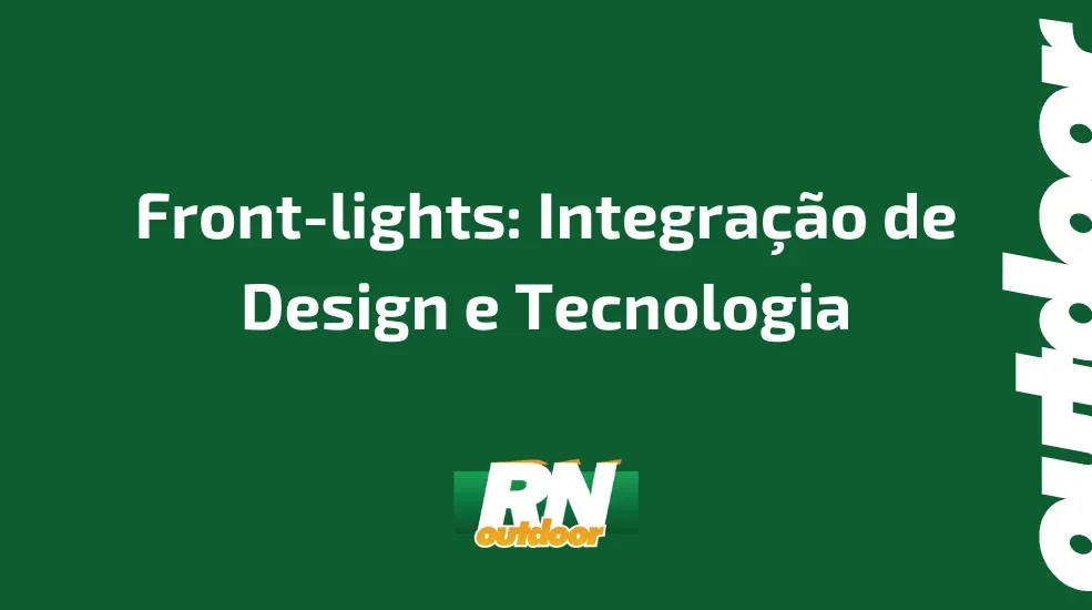 Front-lights: Integração de Design e Tecnologia