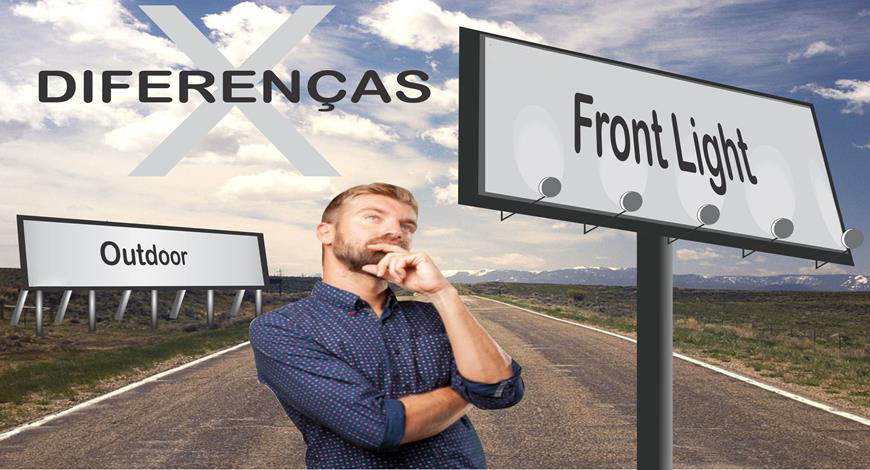 Conheça as Diferenças Entre Anúncios em Outdoor e Front