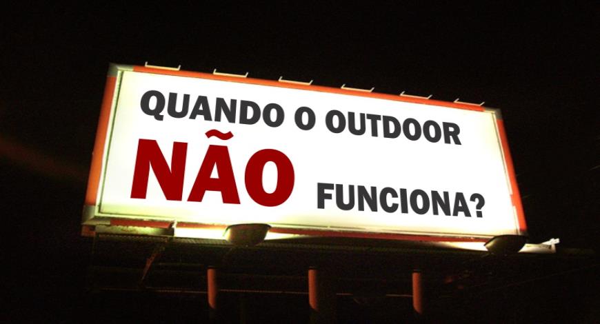 Outdoor não da resultado?