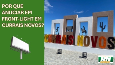 Ponto nº QUAIS AS VANTAGENS DE INVESTIR EM FRONT-LIGHT NA CIDADE DE Currais Novos-RN?