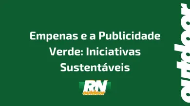 Ponto nº Empenas e a Publicidade Verde: Iniciativas Sustentáveis