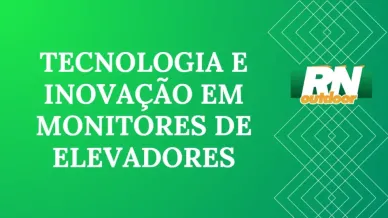 Ponto nº TECNOLOGIA E INOVAÇÃO EM MONITORES DE ELEVADORES 